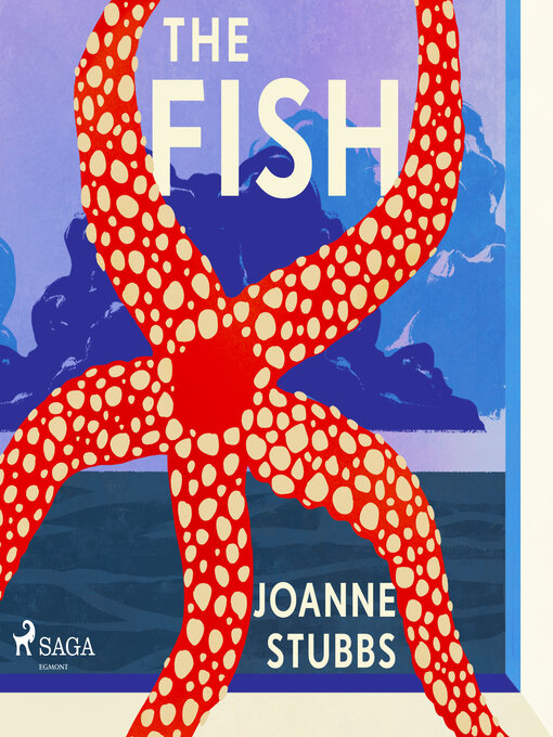 Title details for The Fish by Joanne Stubbs - Available